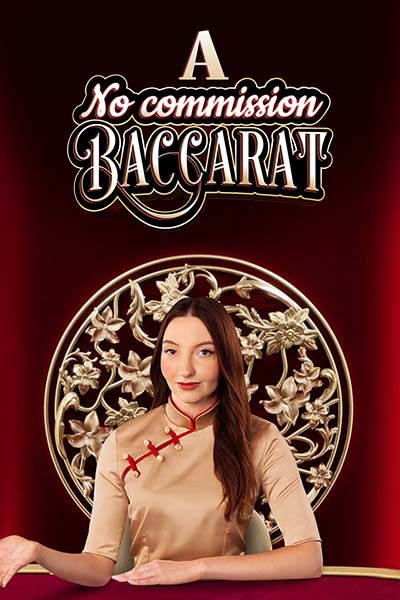 No Commission Baccarat A