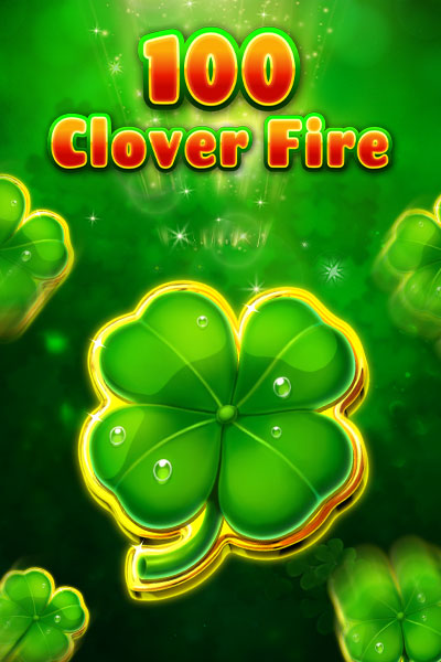 100 Clover Fire